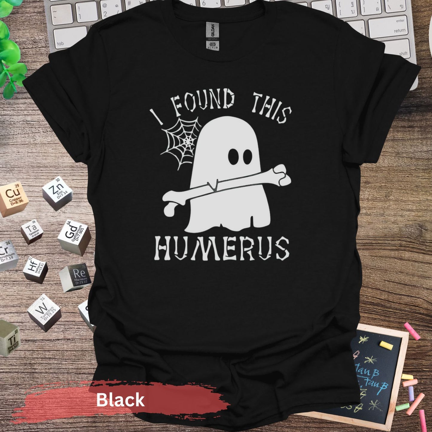 I Found This Humerus T-shirt - S / Black - Physical Item