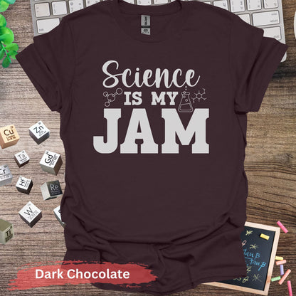 Science Is My Jam T-Shirt - Dark Chocolate / S - Physical Item