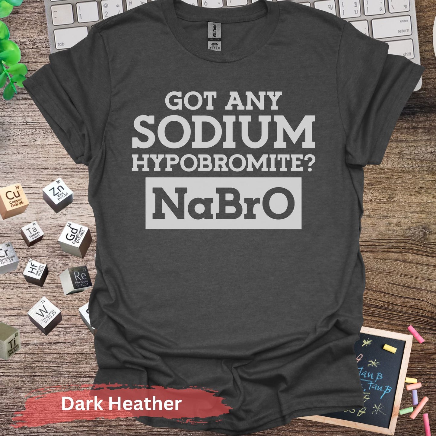 Got Any Sodium Hypobromite NaBro T-shirt - Dark Heather / S - Physical Item