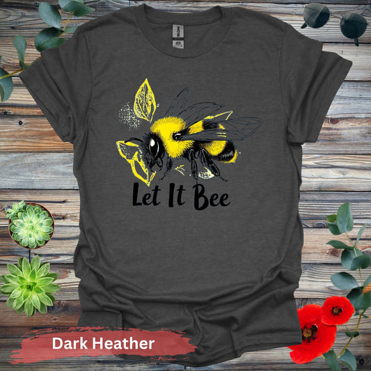 Let It Bee Graphic T-shirt - S / Dark Heather - Physical Item