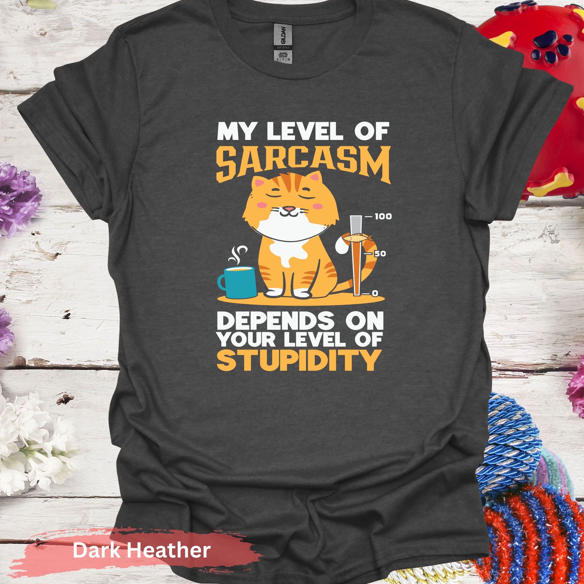 My level of sarcasm cat T-Shirt - S / Dark Heather - Physical Item