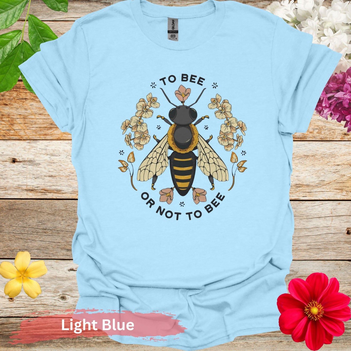 To Bee or Not T-Shirt - S / Light Blue - Physical Item