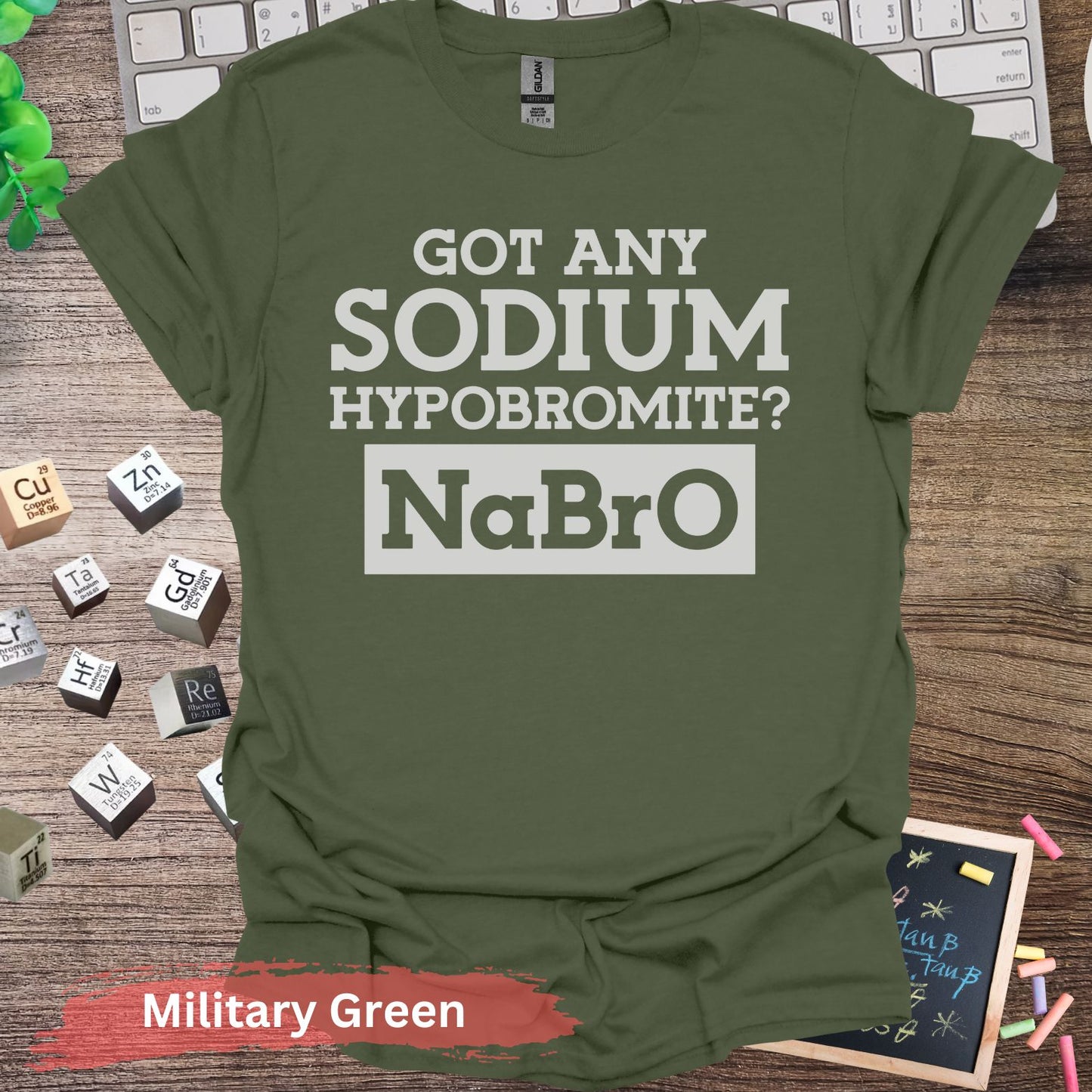 Got Any Sodium Hypobromite NaBro T-shirt - Military Green / S - Physical Item