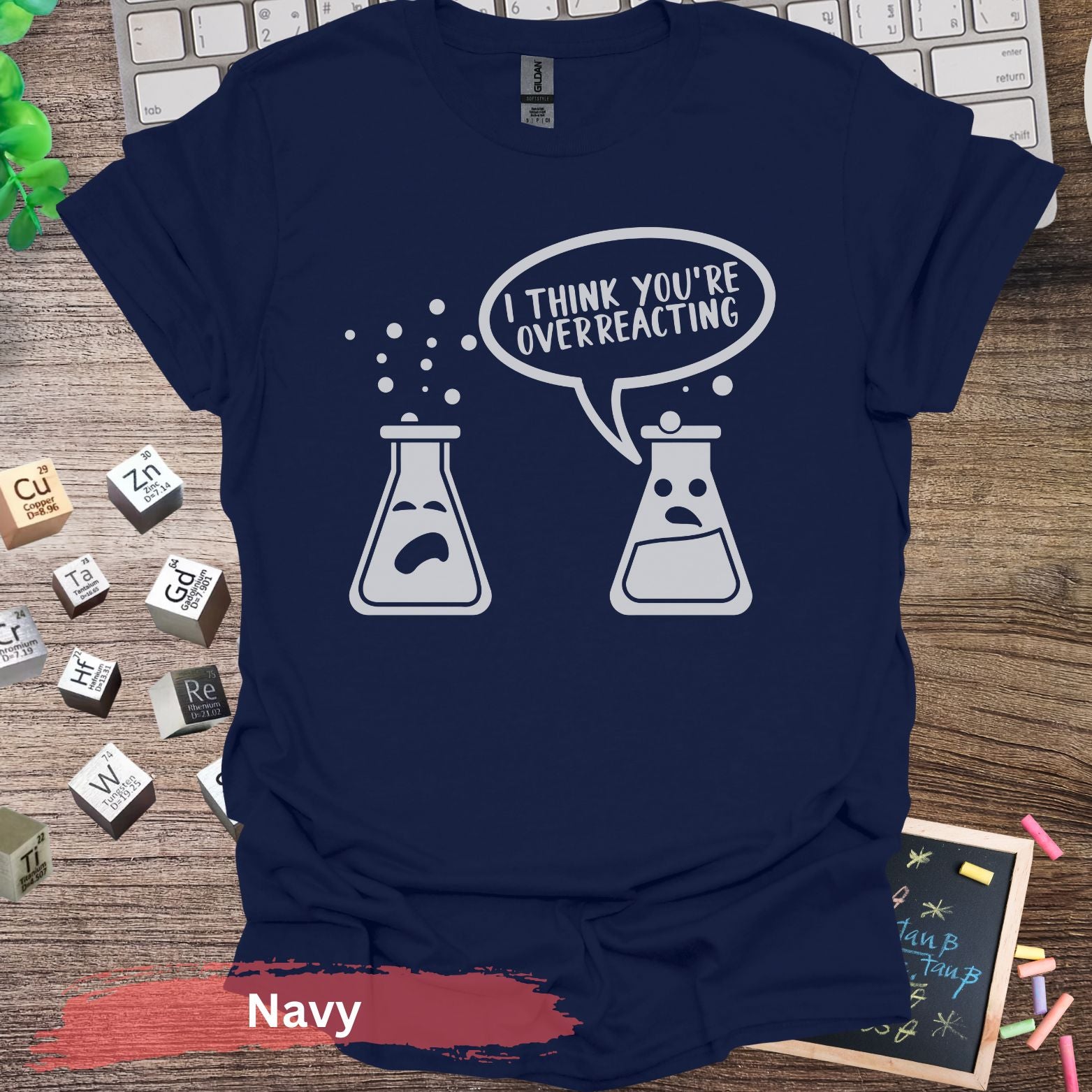 I Think You’re Overreacting T-shirt - Navy / S - Physical Item