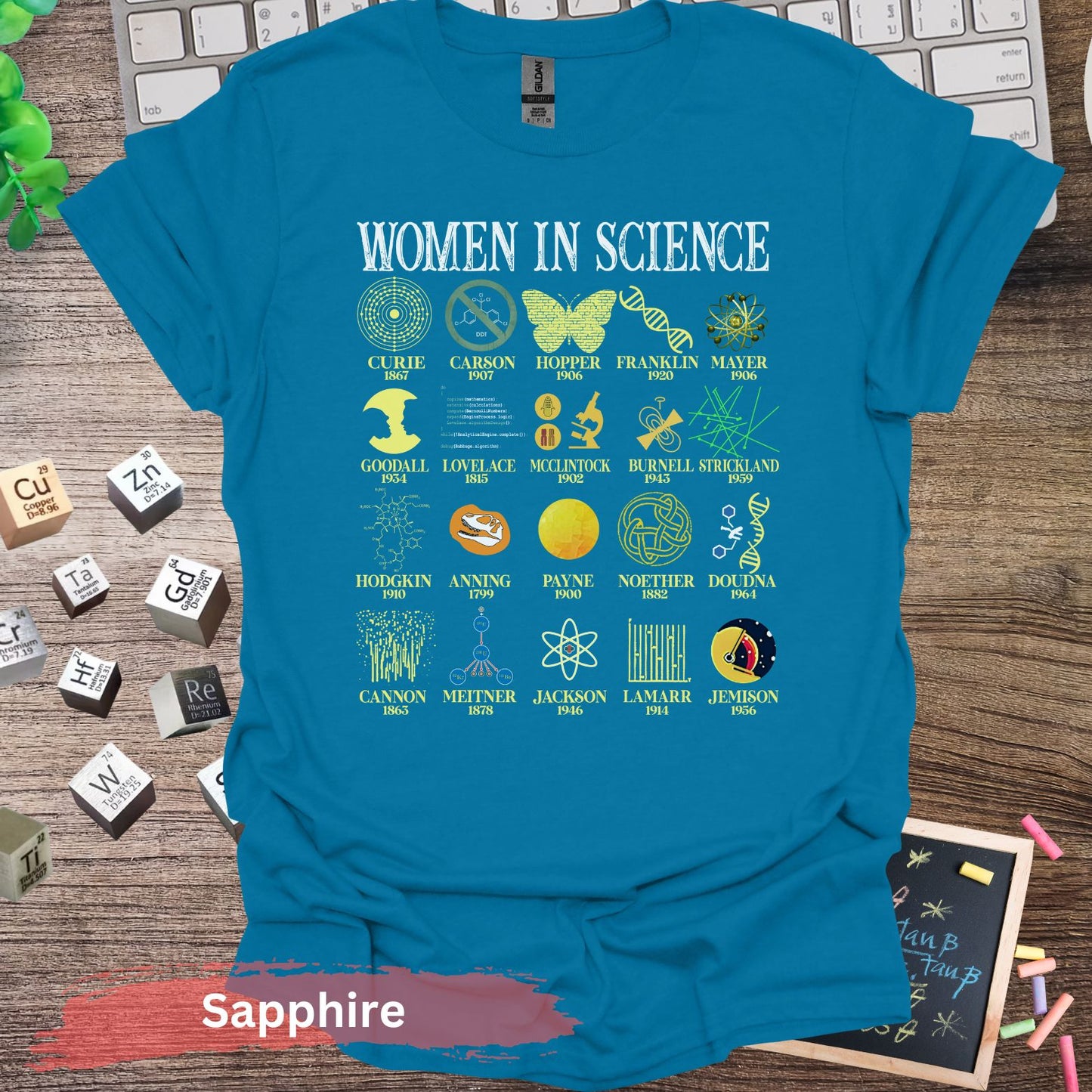 Inspirational Women in Science T-Shirt - Sapphire / S - Physical Item