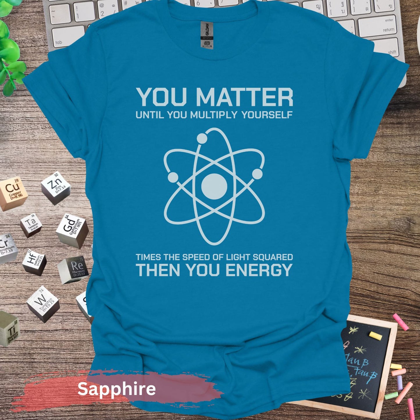 Do You Matter T-Shirt - Sapphire / S - Physical Item