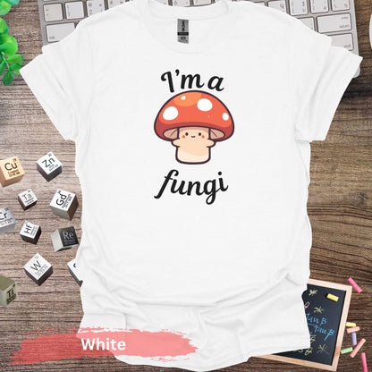 I’m a Fungi Pun Graphic T-shirt - S / White - Physical Item