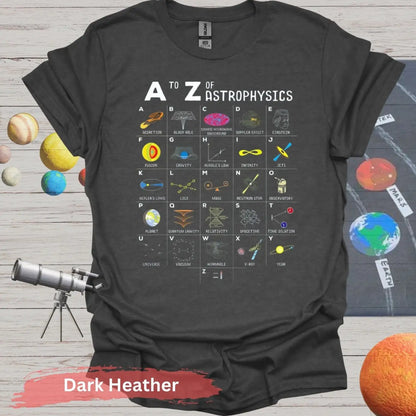 A to Z of Astrophysics T-shirt - S - Unisex / Dark Heather - Physical Item