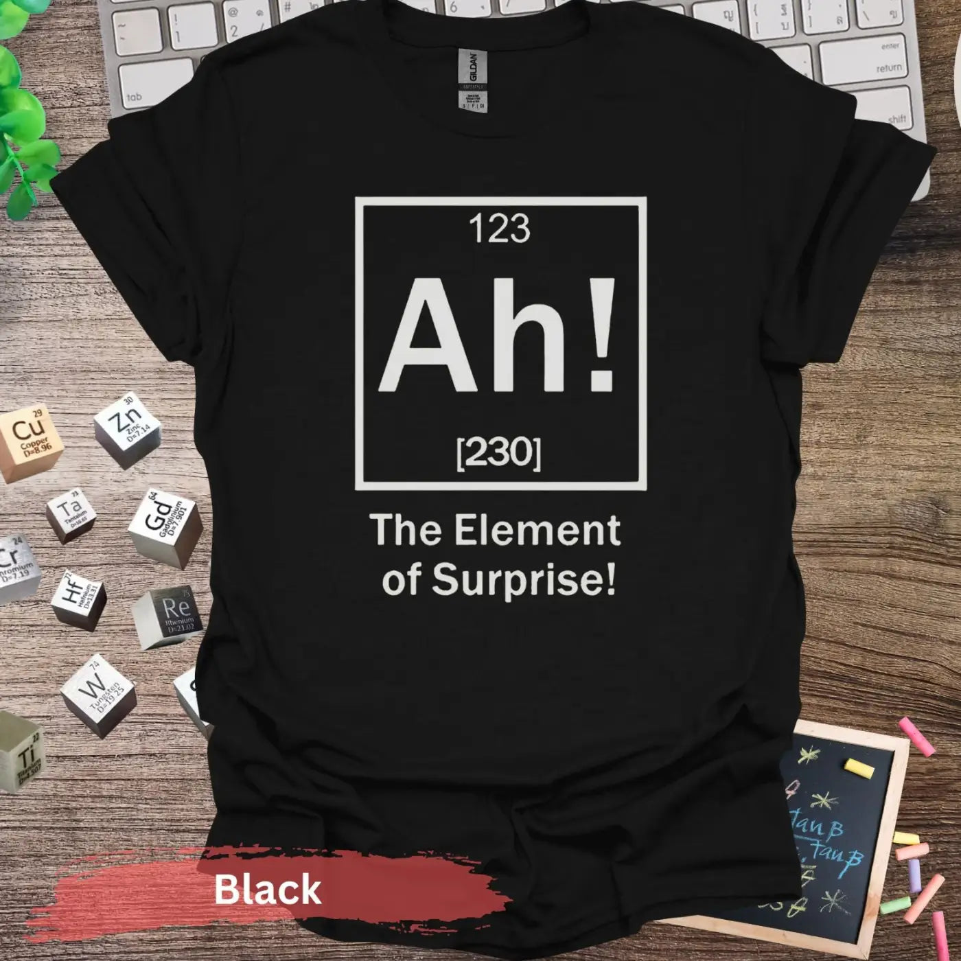 Ah! The Element of Surprise T-Shirt - S / Black - Physical Item