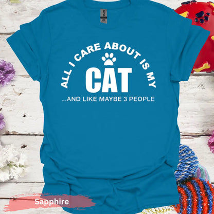 All I Care About Is My Cat T-Shirt - S / Sapphire - Physical Item