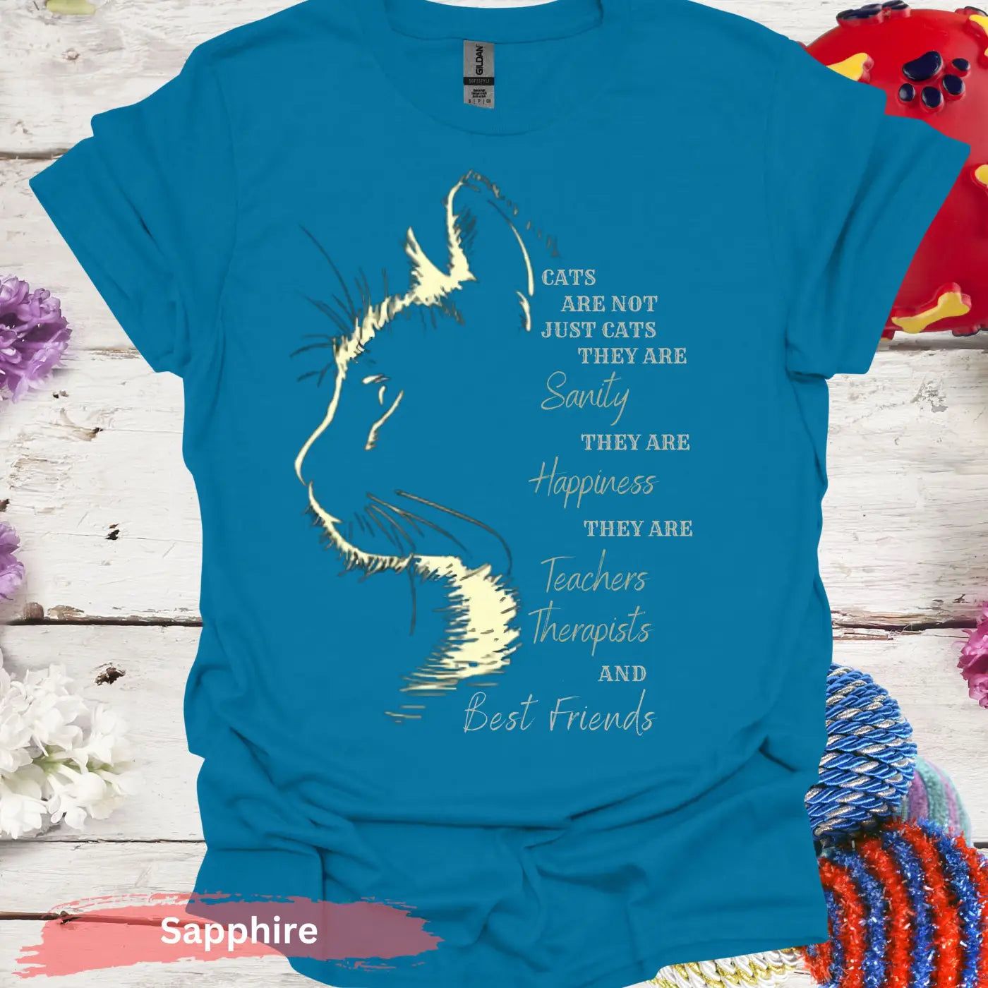 Cats Are Not Just T-shirt - S / Sapphire - Physical Item