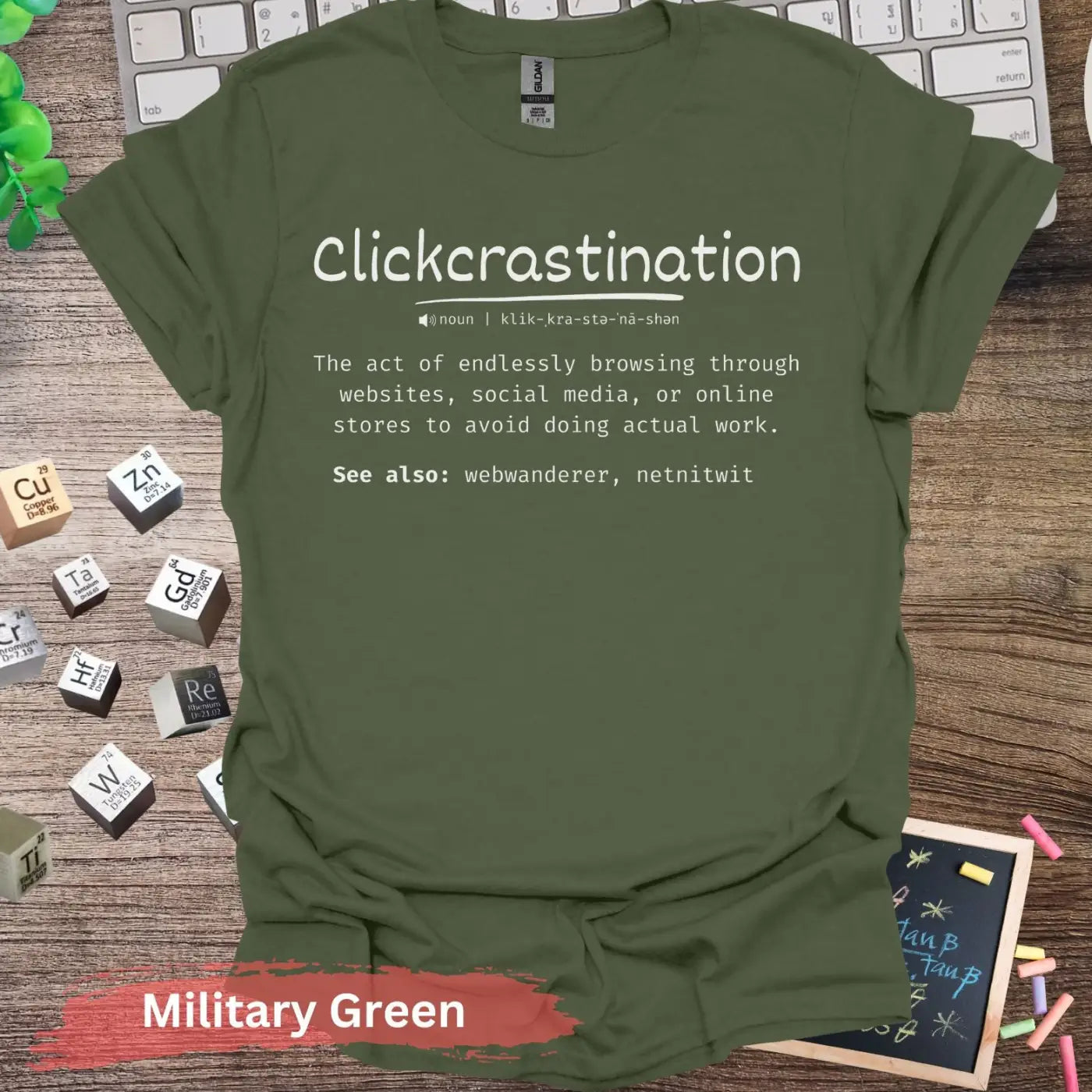 Clickcrastination T-Shirt - S / Military Green - Physical Item