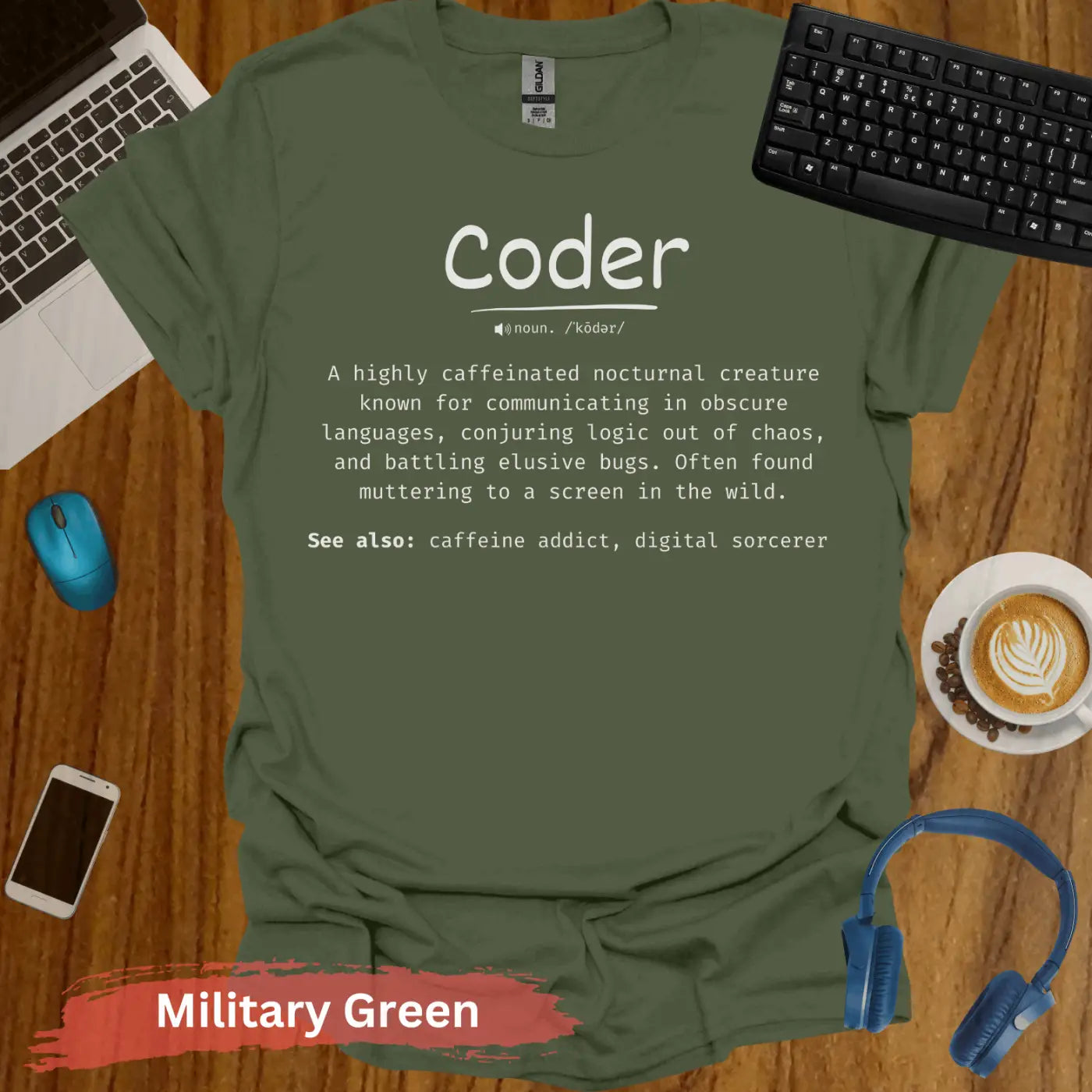 Coder Funny Definition For Computer Enthusiasts T-Shirt - S / Military Green - Physical Item