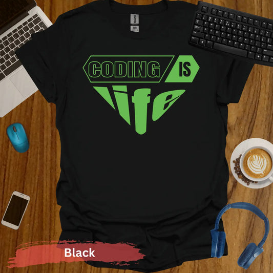 Coding Is Life T-Shirt - S / Black - Physical Item