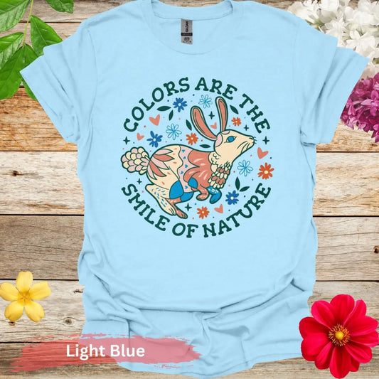 Colors Are The Smile Of Nature Floral T-Shirt - S / Light Blue - Physical Item