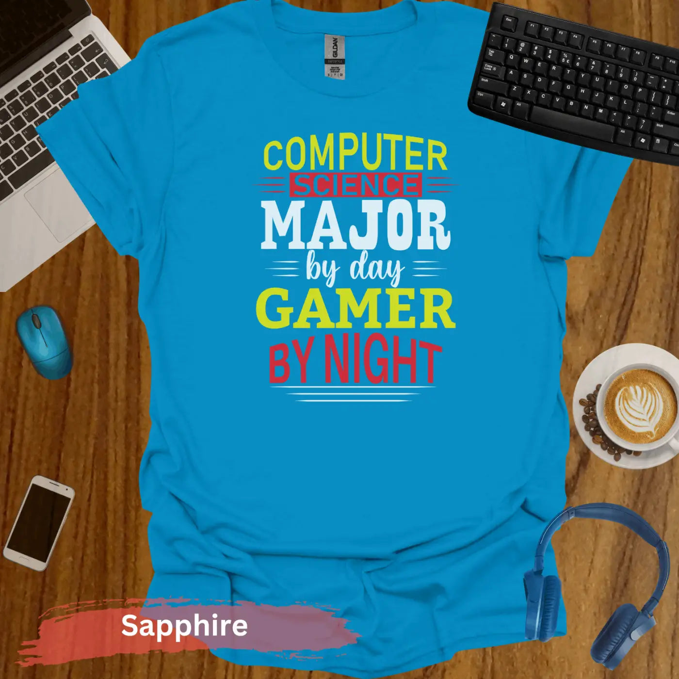 Computer Science major by day Gamer By Night T-Shirt - S / Sapphire - Physical Item