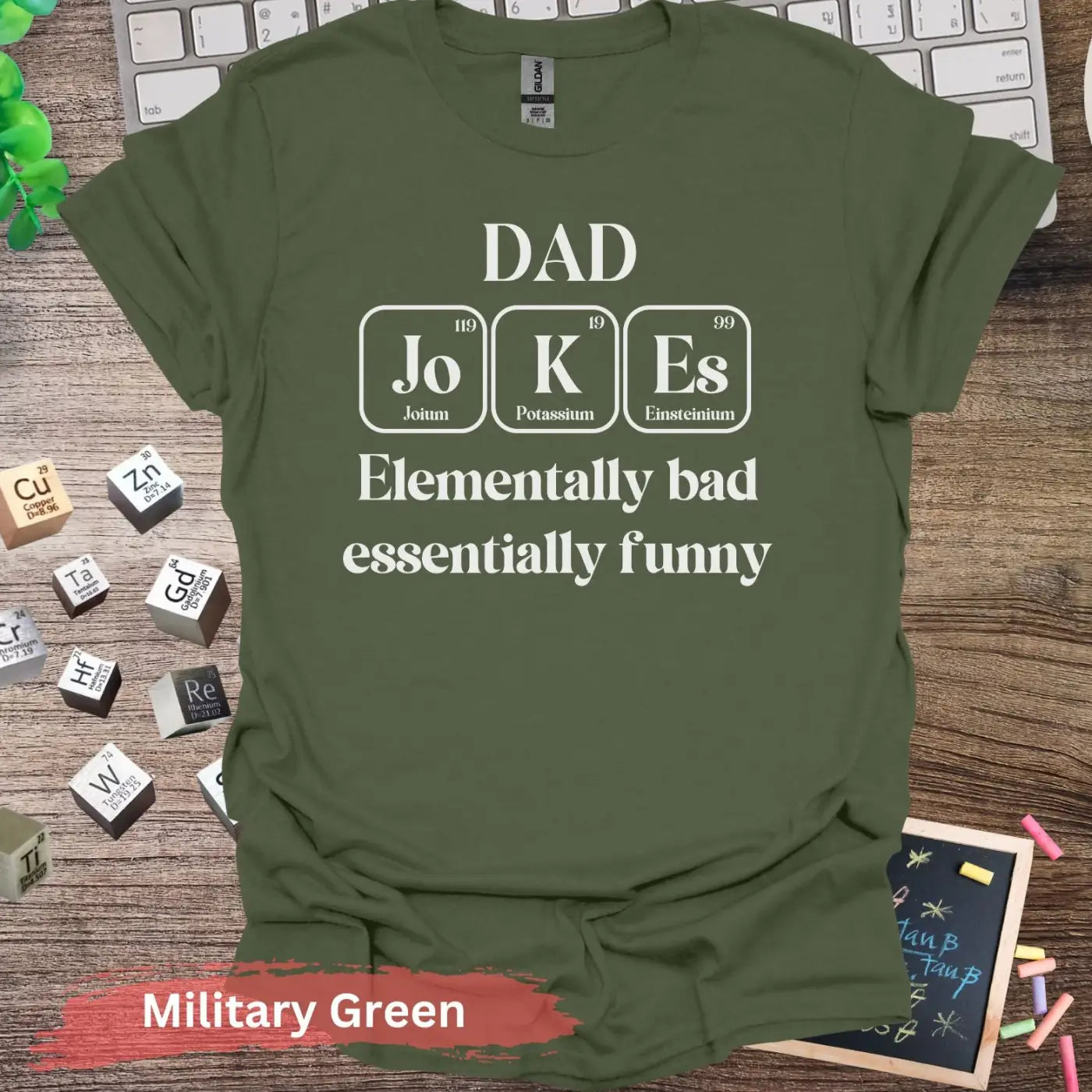 Dad Jokes elementally bad T-Shirt - S / Military Green - Physical Item