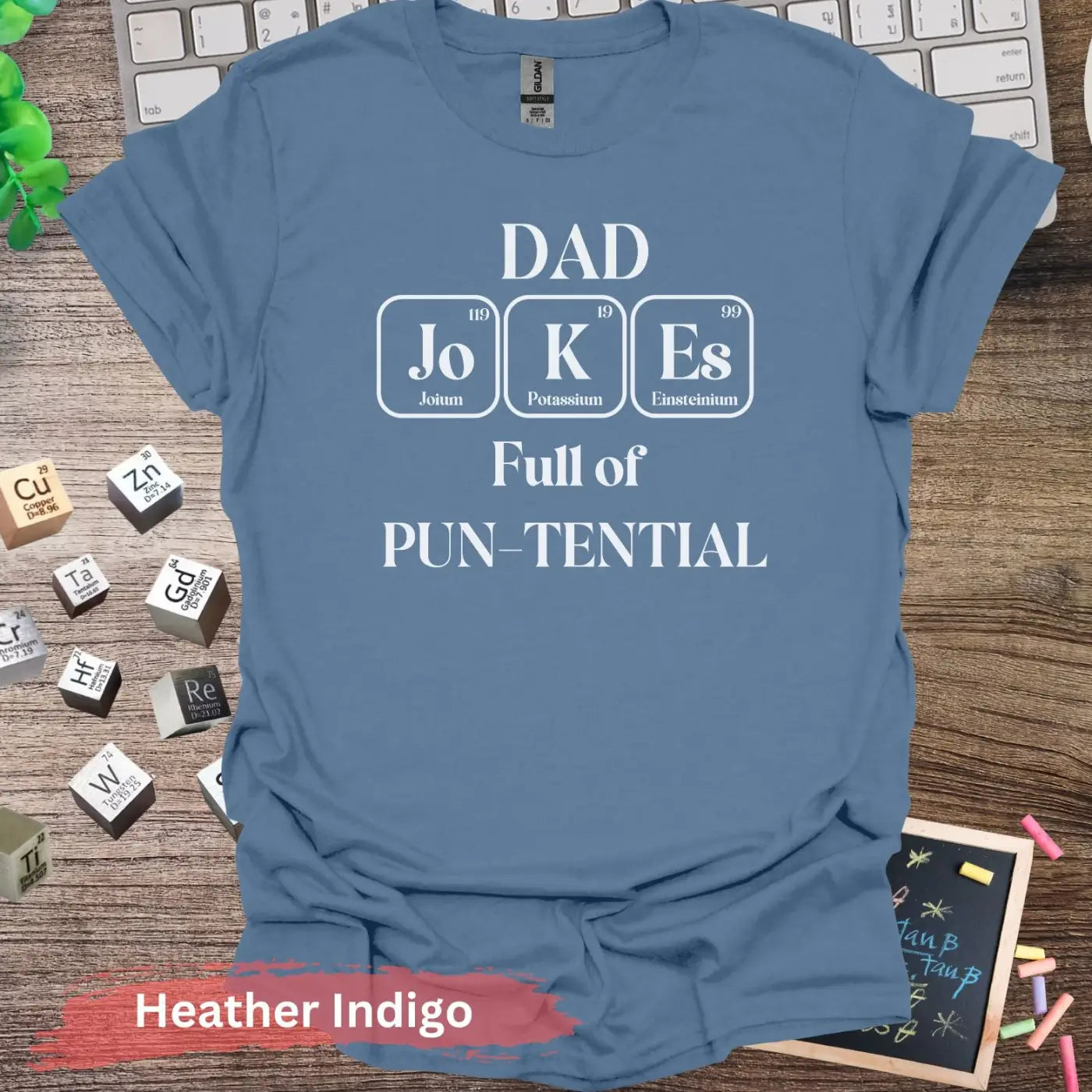 Dad Jokes Full Of Pun-tential T-Shirt - S / Heather Indigo - Physical Item