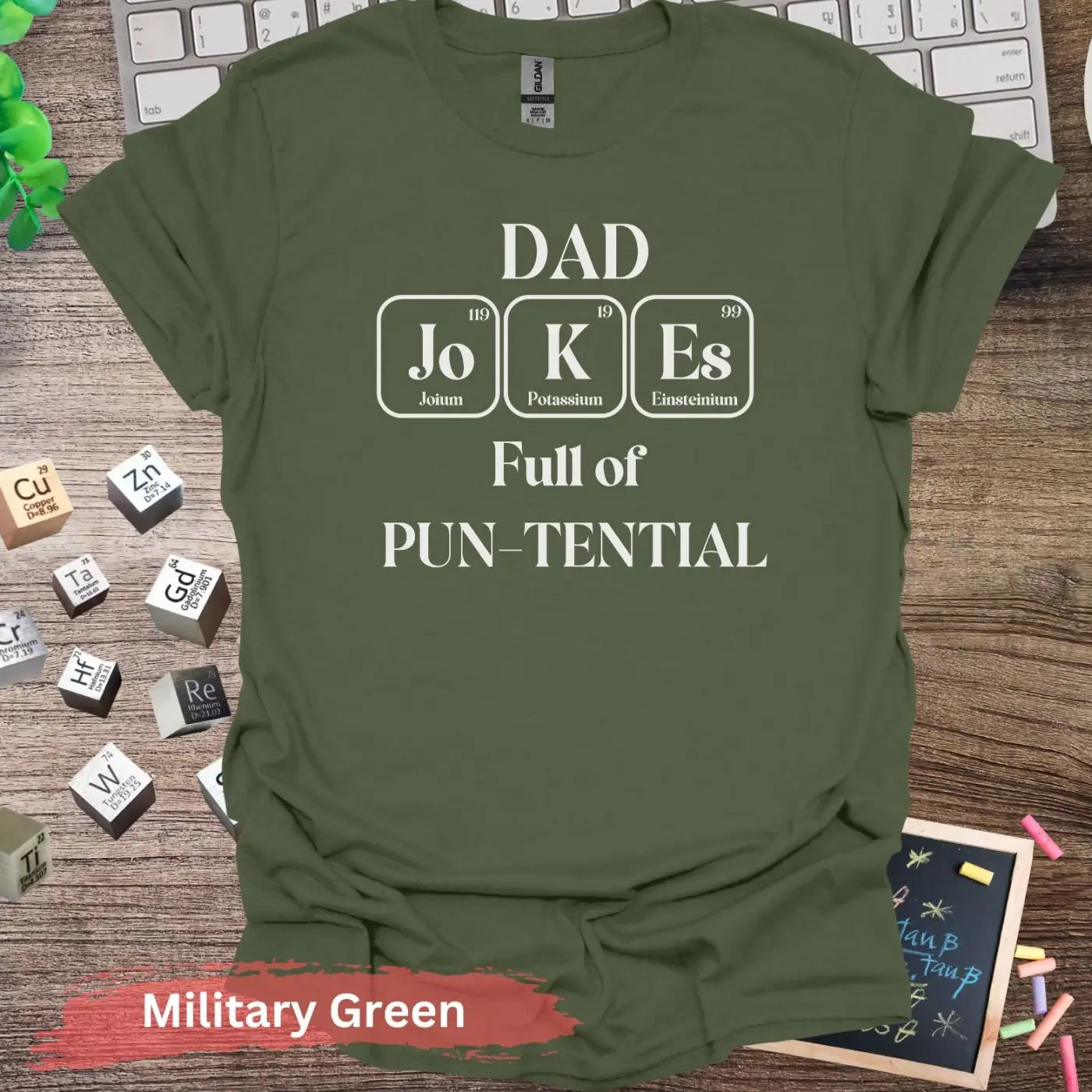 Dad Jokes Full Of Pun-tential T-Shirt - S / Military Green - Physical Item