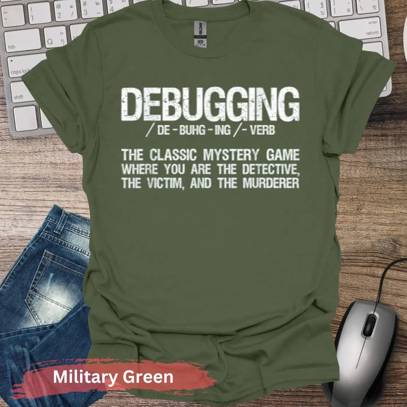 Debugging Dictionary Definition T-Shirt - S / Military Green - Physical Item