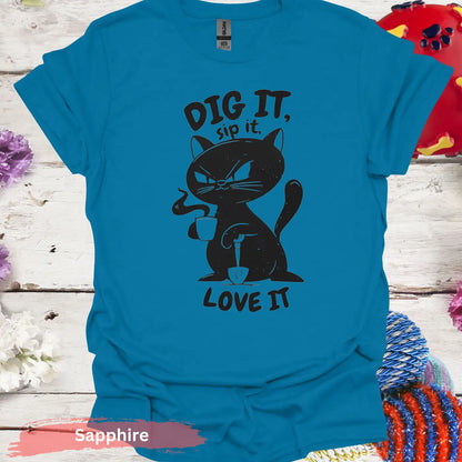 Dig it Sip Love T-shirt - S / Sapphire - Physical Item