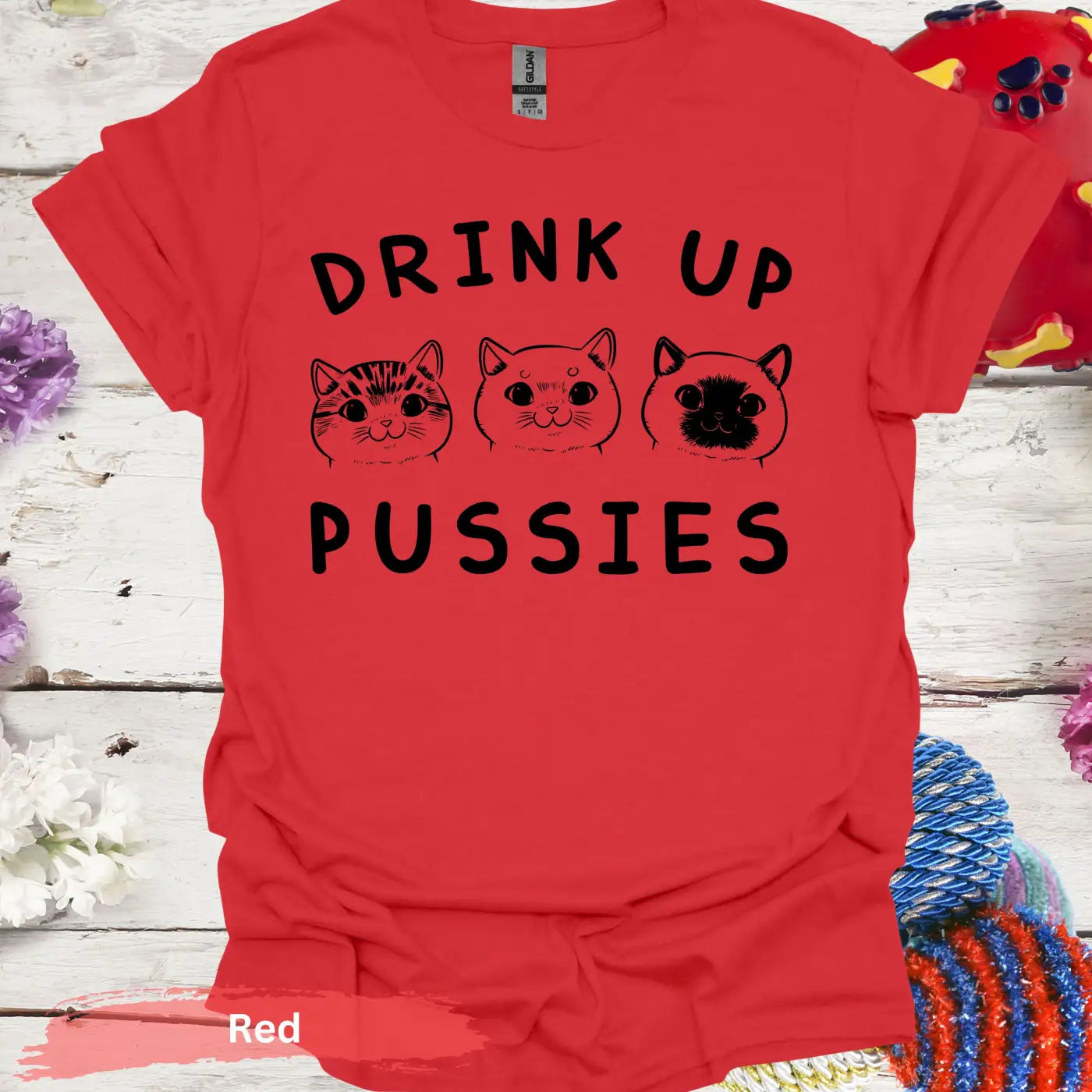 Drink Up Pussies T-shirt - S / Red - Physical Item