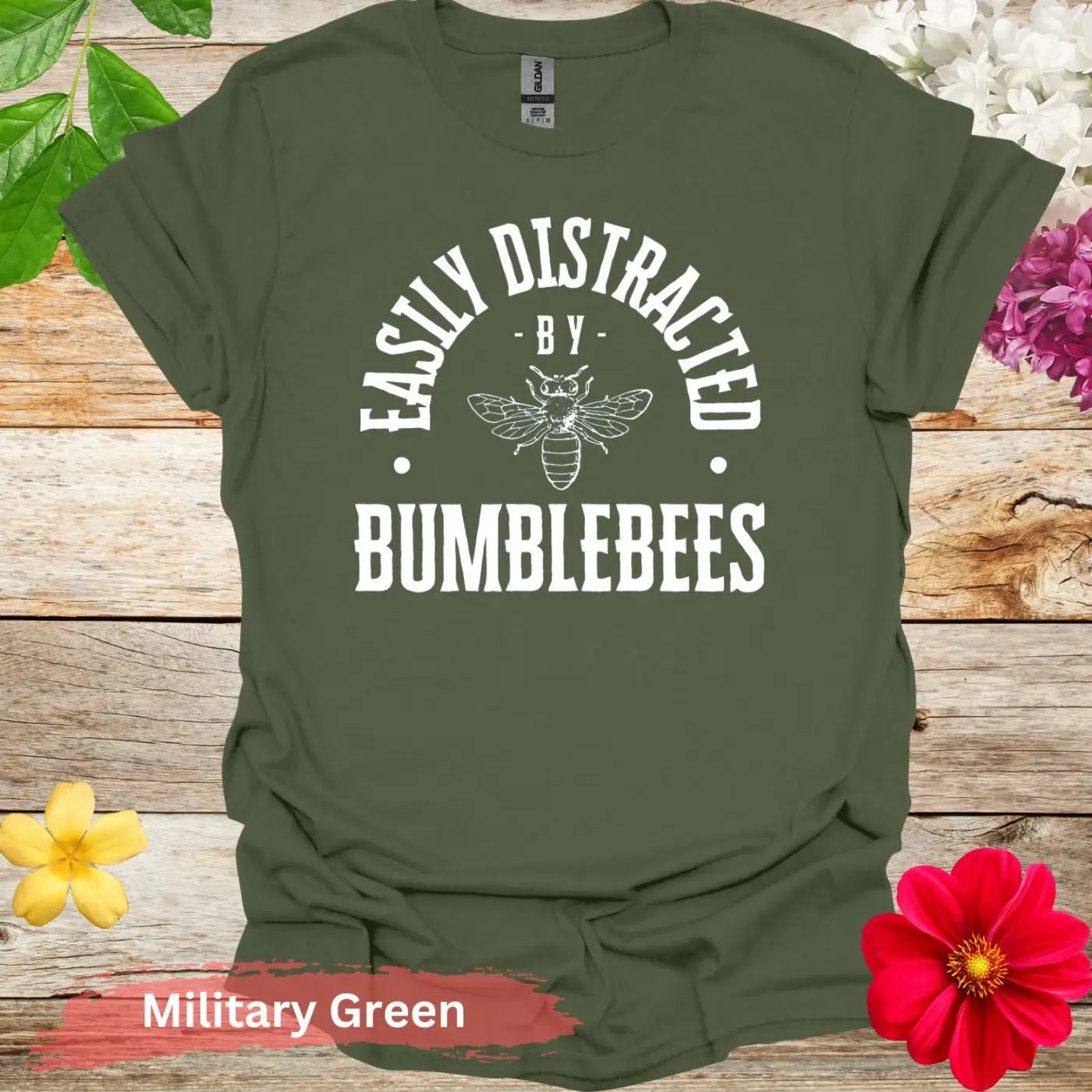 Easily Distracted by Bumblebees Graphic T-shirt - S / Military Green - Physical Item