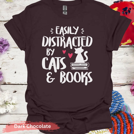 Easily Distracted by Cats and Books T-Shirt - S / Dark Chocolate - Physical Item