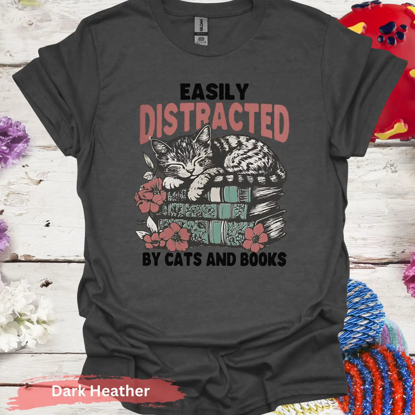 Easily Distracted By Cats and Books T-Shirt - S / Dark Heather - Physical Item