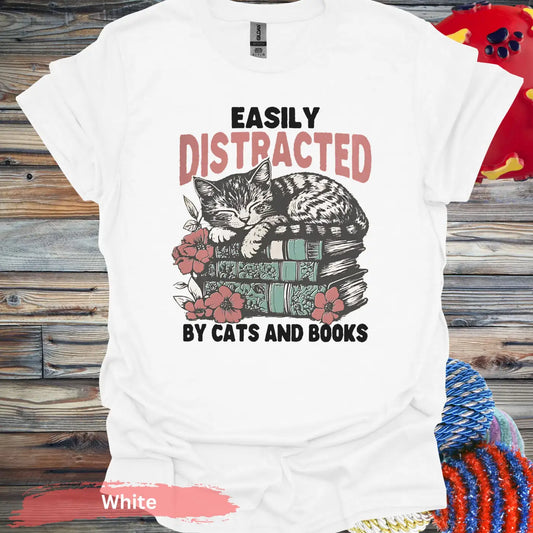 Easily Distracted By Cats and Books T-Shirt - S / White - Physical Item