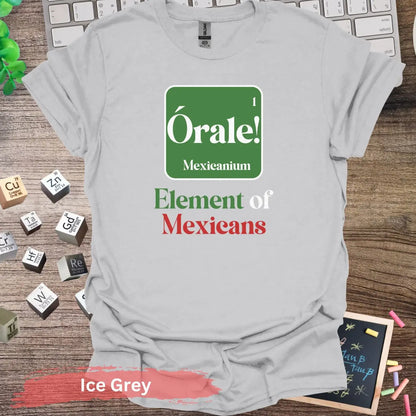 Element of Mexicans T-Shirt - S / Ice Grey - Physical Item