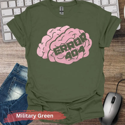 Error 404 Brain T-shirt - S / Military Green - Physical Item