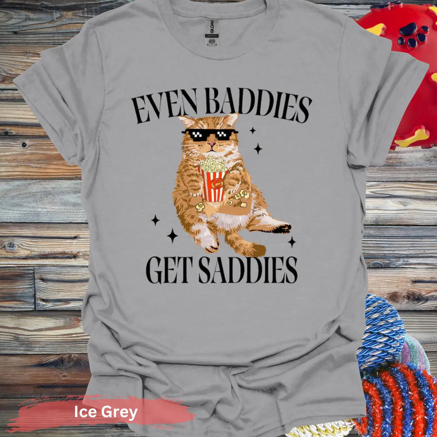 Even Baddies Get Saddies T-shirt - S / Ice Grey - Physical Item