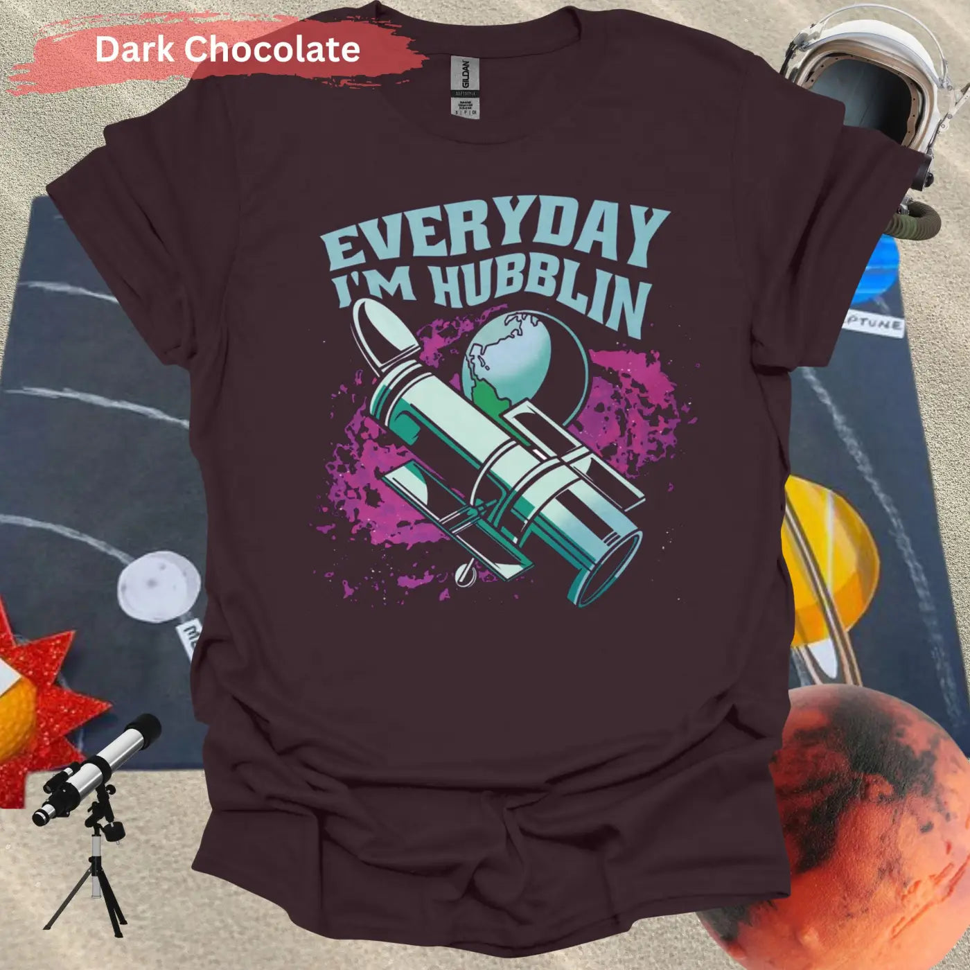 Everyday I’m Hubblin Astronaut T-shirt - S / Dark Chocolate - Physical Item