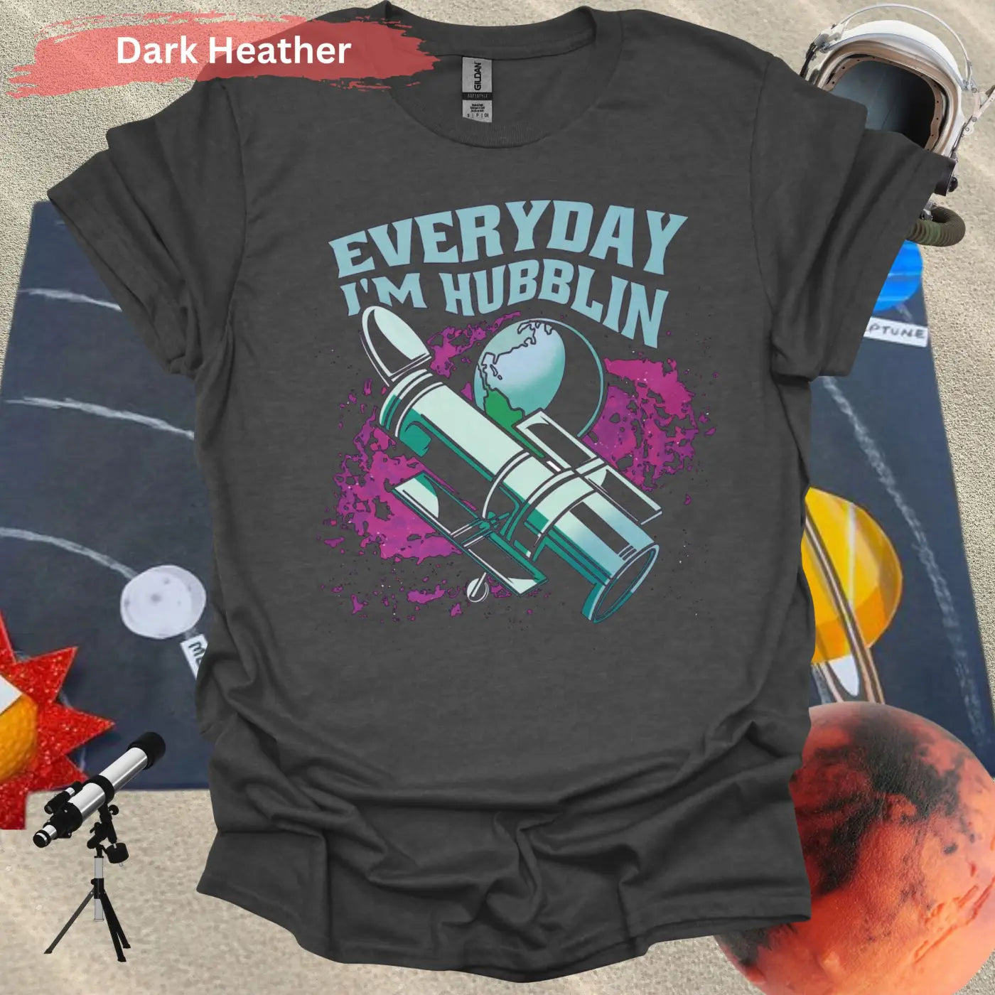 Everyday I’m Hubblin Astronaut T-shirt - S / Dark Heather - Physical Item