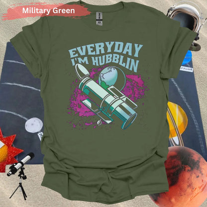 Everyday I’m Hubblin Astronaut T-shirt - S / Military Green - Physical Item