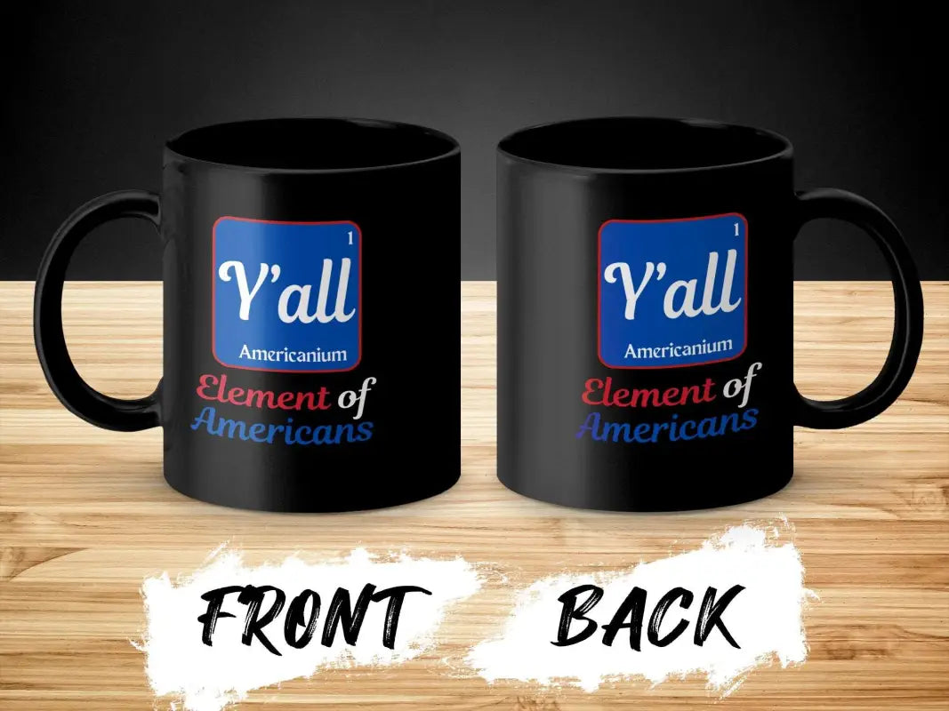 Y’all Element of Americans Mug - Physical Item