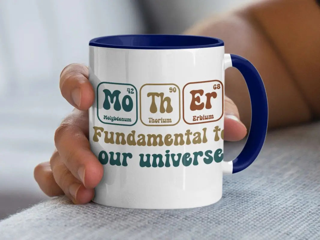 Fundamental to Our Universe Mother Themed Mug - Accent mug / Pink / 11oz - Physical Item