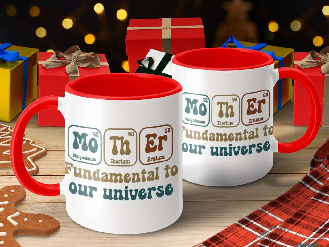 Fundamental to Our Universe Mother Themed Mug - Physical Item