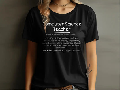 Funny Computer Science Teacher Definition T-Shirt - Physical Item