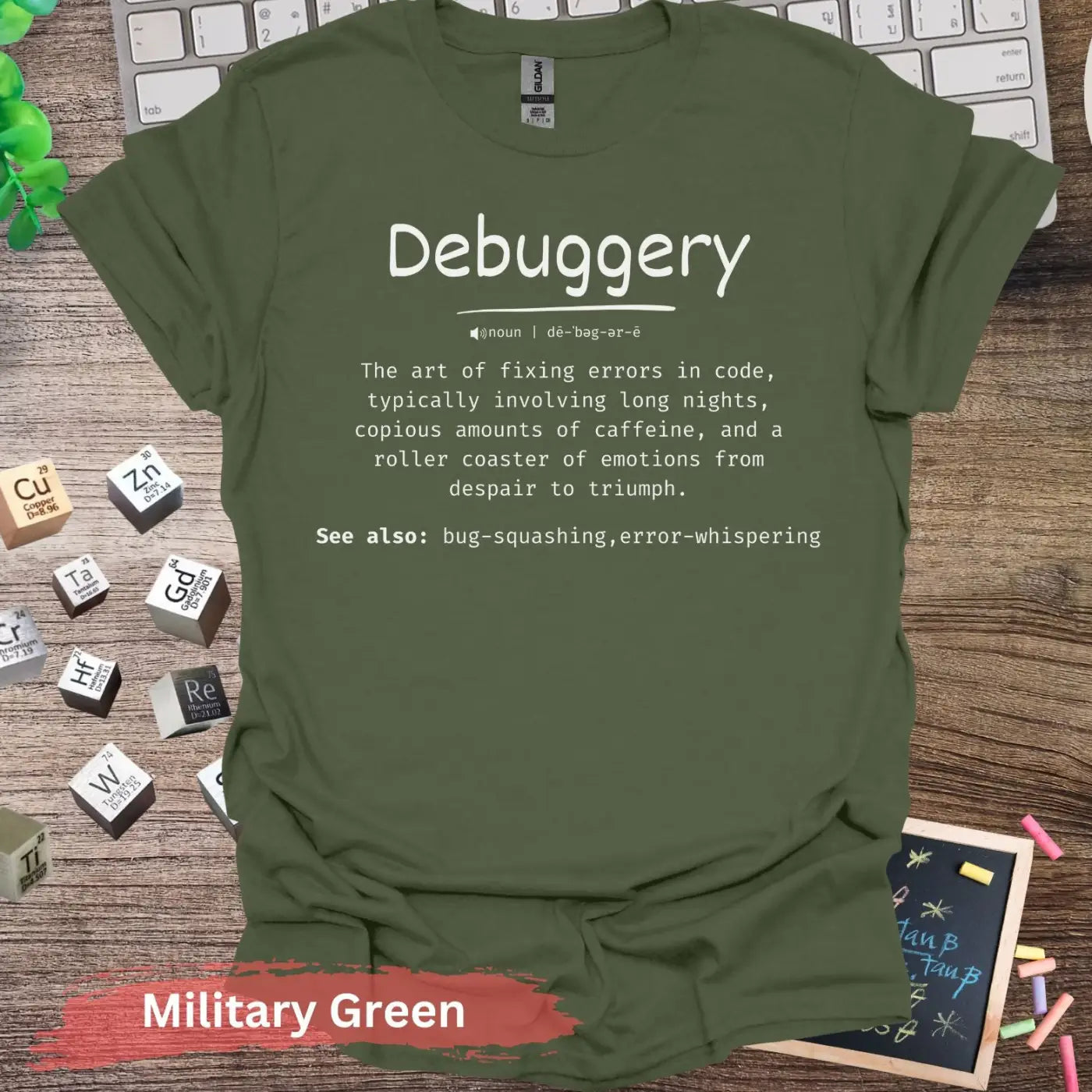 Funny Definition of Debuggery T-Shirt - S / Military Green - Physical Item