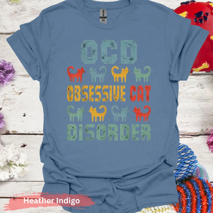 Funny OCD Obsessive Cat Disorder T-Shirt - S / Heather Indigo - Physical Item