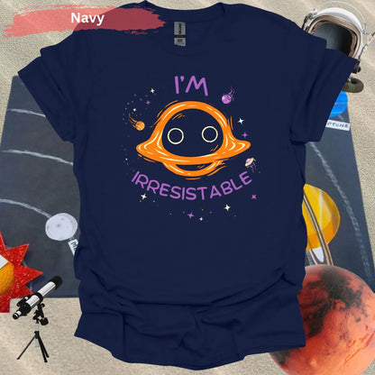 Funny Space T-Shirt – ’I’m Irresistible’ Black Hole Design - S / Navy - Physical Item