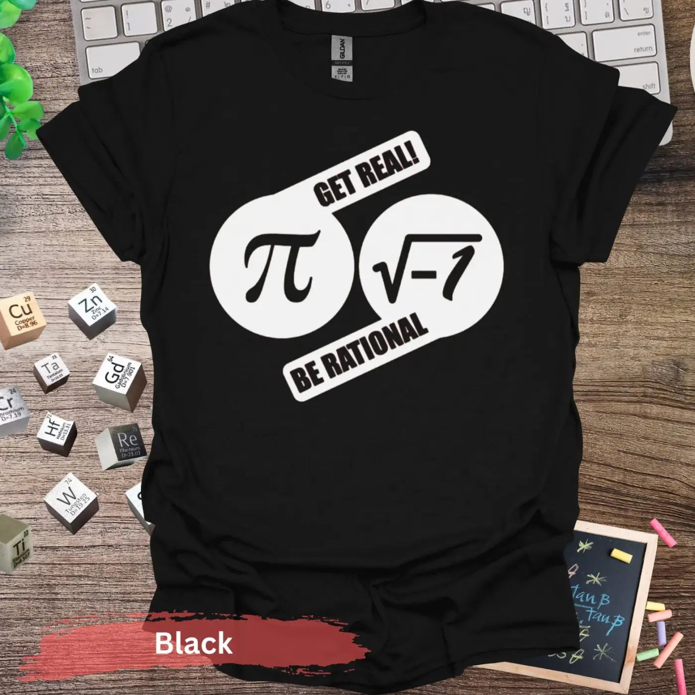 Get Real Be Rational T-Shirt - S / Black - Physical Item