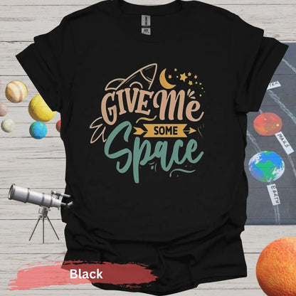 Give Me Some Space Rocket Moon T-Shirt - Physical Item