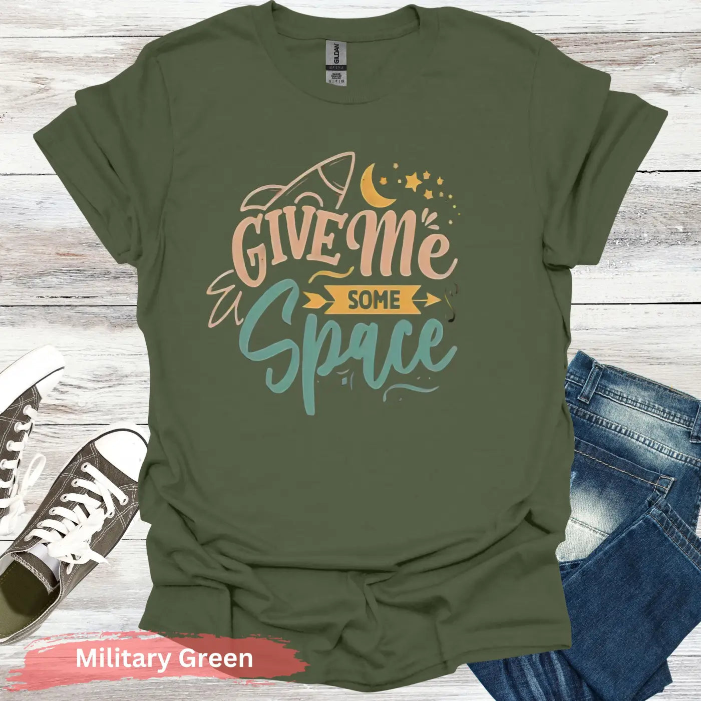 Give Me Some Space T-Shirt - S / Military Green - Physical Item