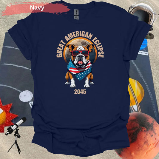 Great American Eclipse 2045 Bulldog T-Shirt - Physical Item