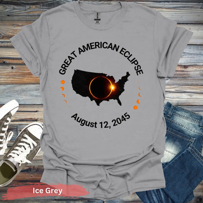 Great American Eclipse August 12 2045 T-Shirt - S / Ice Grey - Physical Item