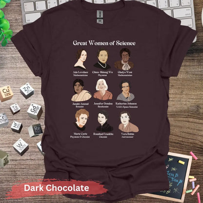 Great Women of Science T-shirt - S / Dark Chocolate - Physical Item