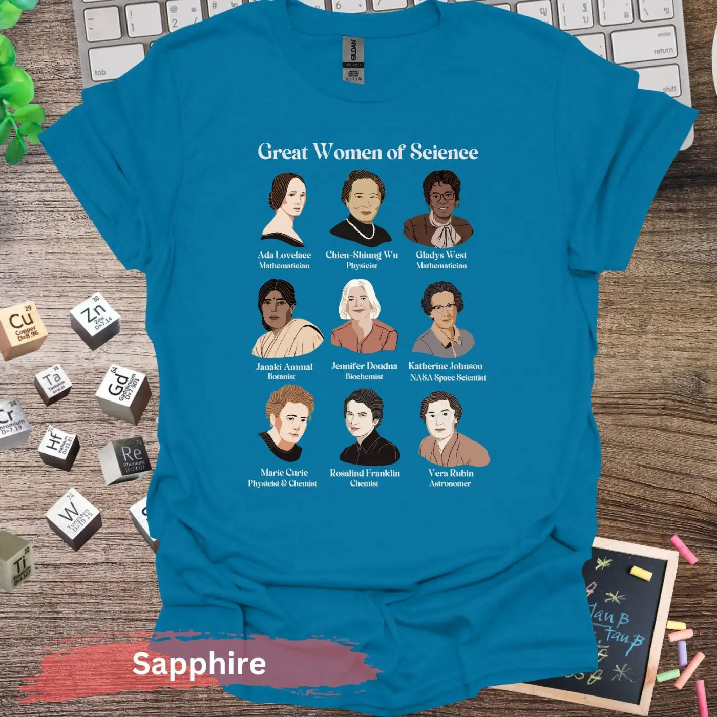 Great Women of Science T-shirt - S / Sapphire - Physical Item